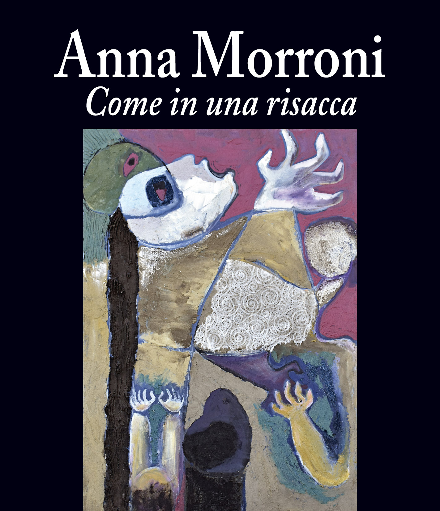 COME IN UNA RISACCA Anna Morroni